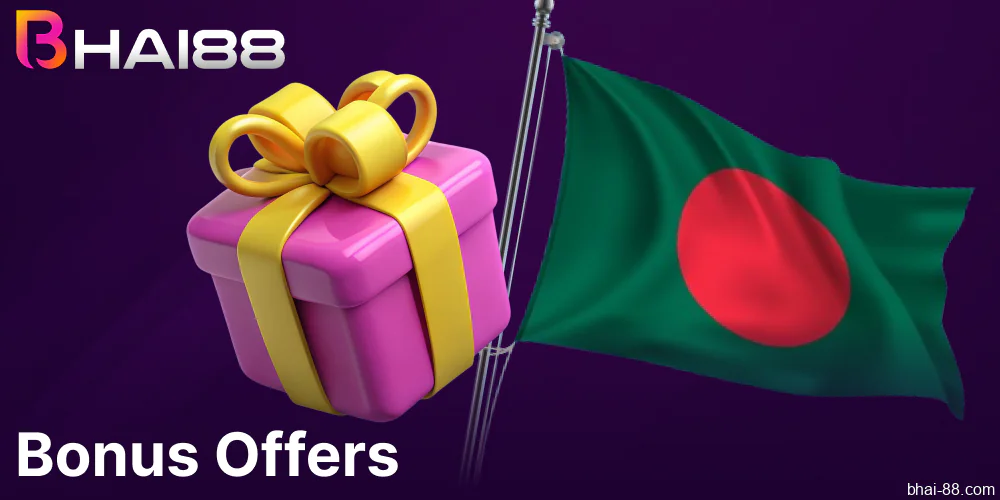 Bhai88 bonuses and promotions available for players from Bangladesh