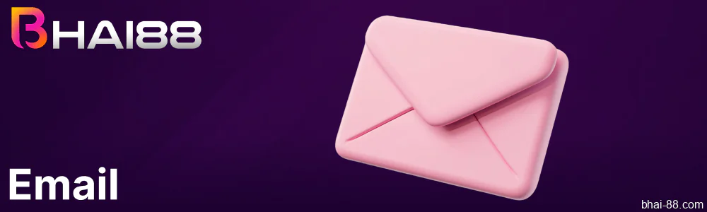 Contact Bhai88 Bangladesh via email
