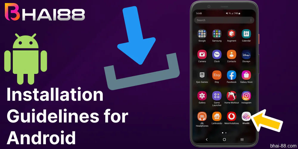 Instructions on installing the Bhai88 app for Android for players from Bangladesh