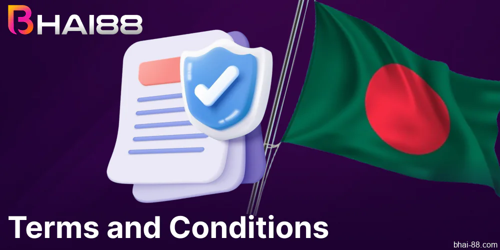 Bhai88 terms and conditions in Bnagladesh