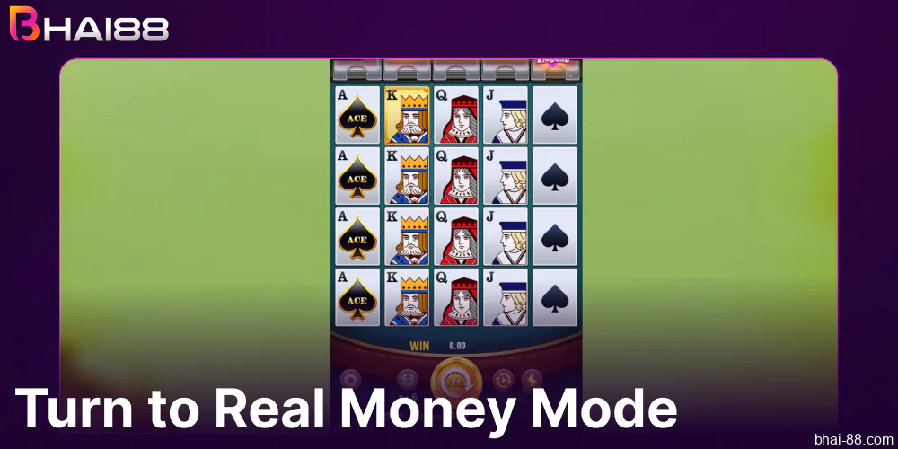 Turn to Real Money Mode on Bhai88